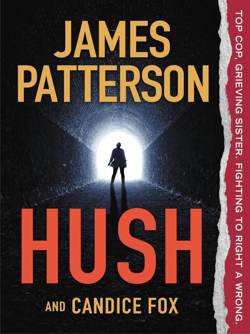 Title details for Hush by James Patterson - Wait list
